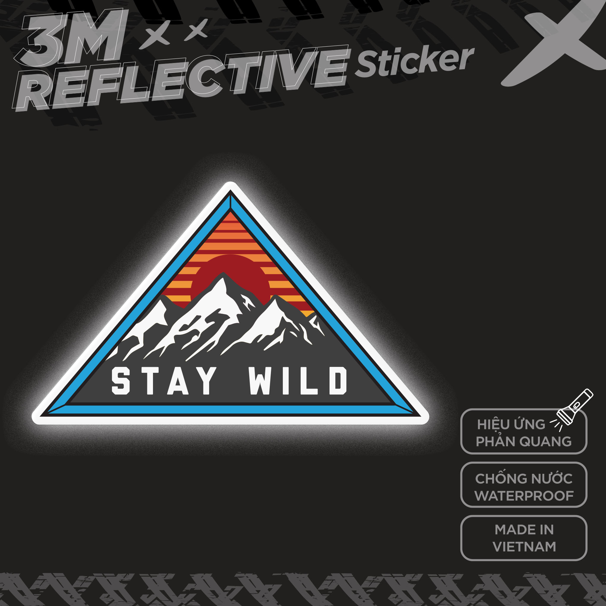 STAY WILD MOUNTAIN 3M - Reflective Sticker Die-cut Hình dán phản quang thương hiệu STICKER FACTORY