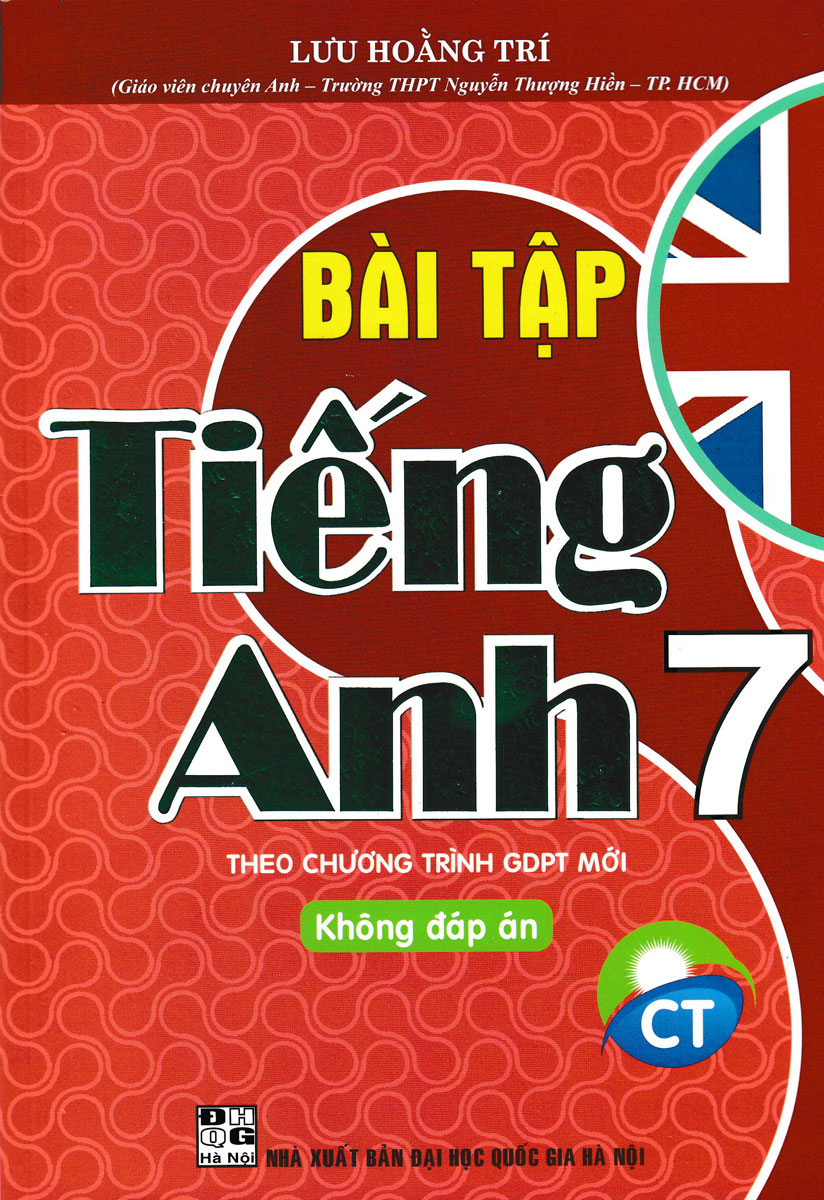 Bài Tập Tiếng Anh 7 - Bám Sát SGK Chân Trời _HA