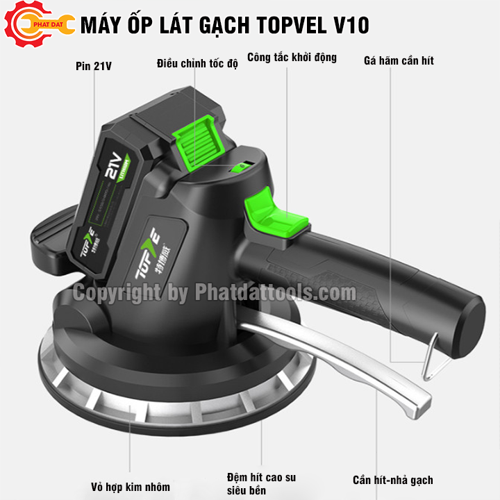 Máy Ốp Lát Gạch TOPVEL V10 - Pin Khủng 21V - Đế Hít D180 - Bảo Hành 6 Tháng