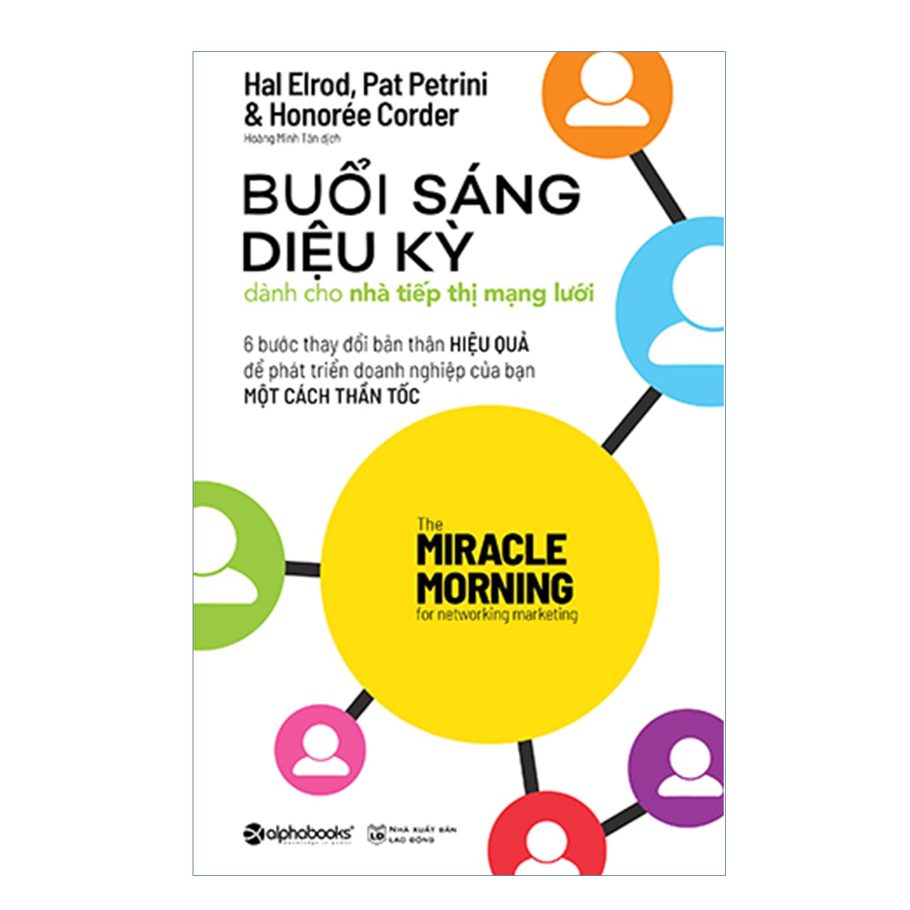 Combo Bán Hàng 4.0: Buổi Sáng Diệu Kỳ Dành Cho Nhà Tiếp Thị Mạng Lưới + Lên Mạng Cũng Là Một Nghệ Thuật