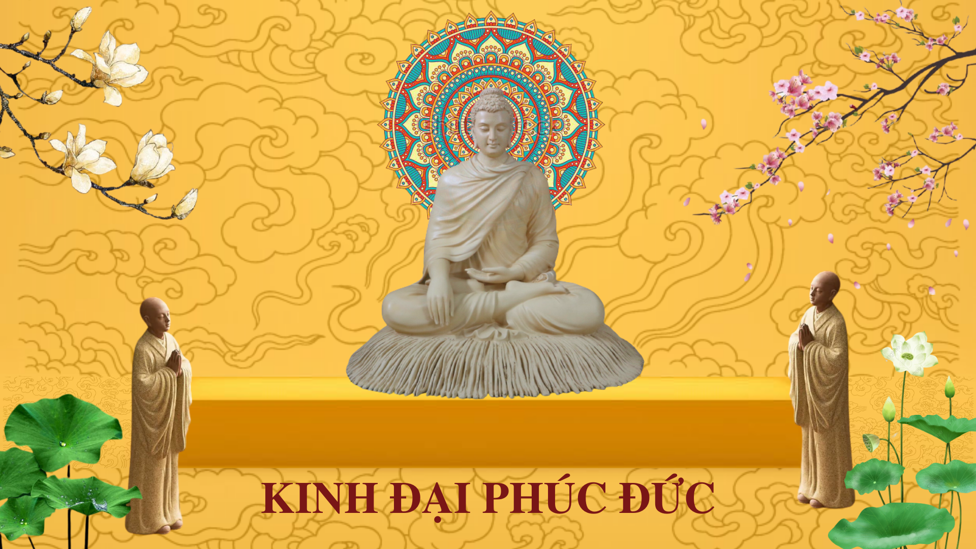 Kinh Hạnh Phúc Đức - An Lành, Hạnh Phúc