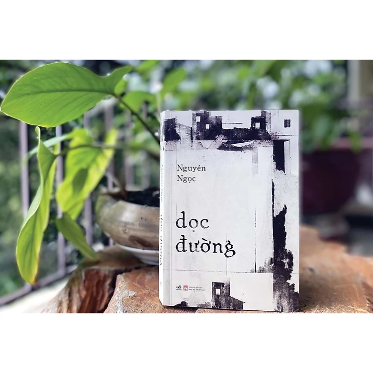Dọc Đường - Nguyên Ngọc