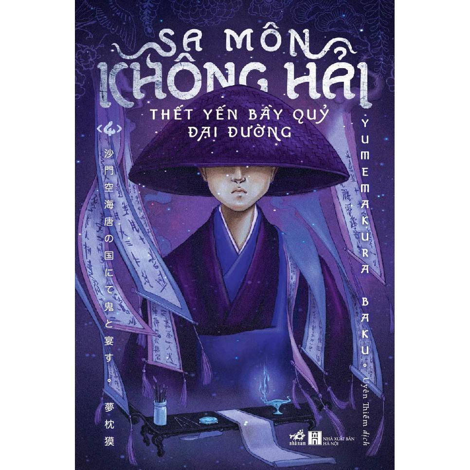 Sa môn Không Hải thết yến bầy quỷ Đại Đường - Bản Quyền
