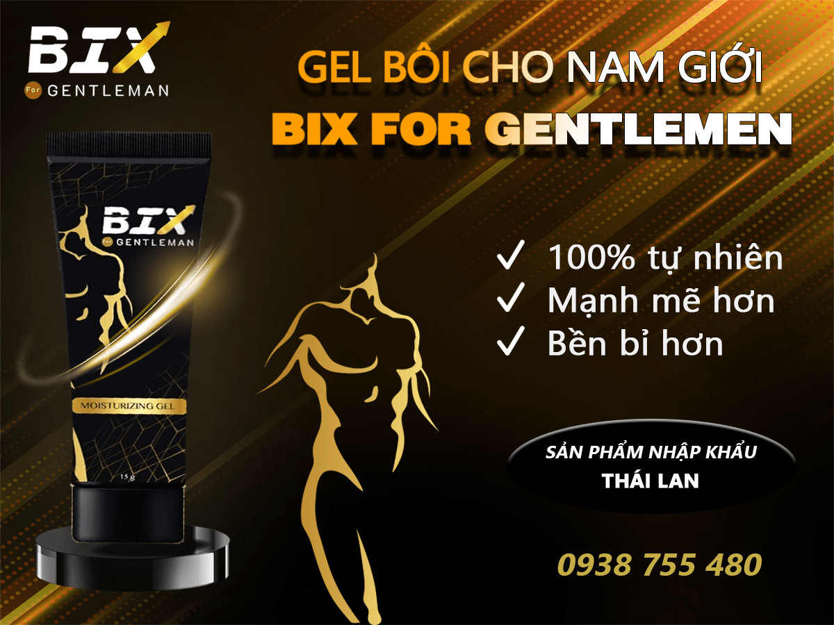 Gel bôi BIX cho sinh lý nam giới 30ml