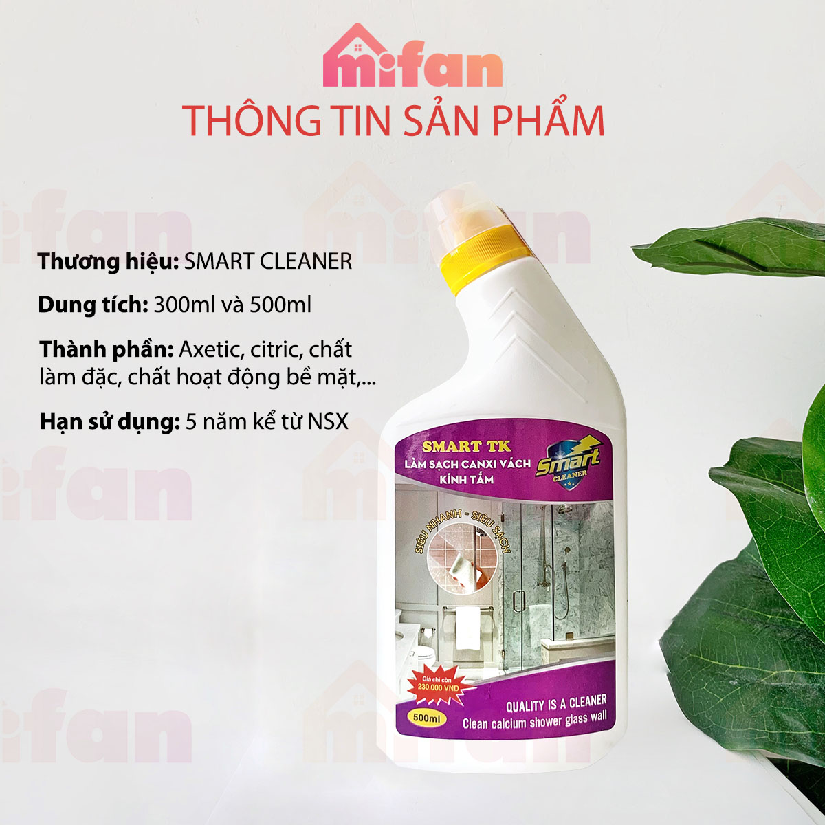 Tẩy Cặn Canxi Trên Kính SMART TK - Vệ Sinh Sạch Cặn Bám Lâu Ngày Vách Kính Nhà Tắm, Gương - MIFAN Phân Phối Chính Hãng