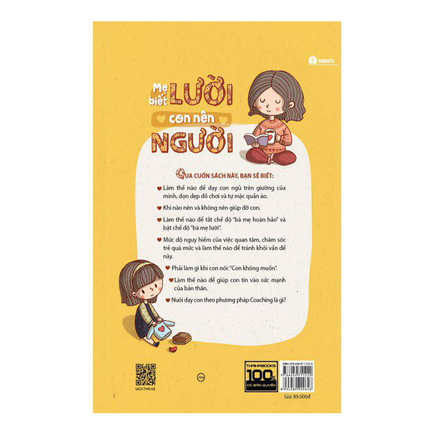 Mẹ Biết Lười Con Nên Người