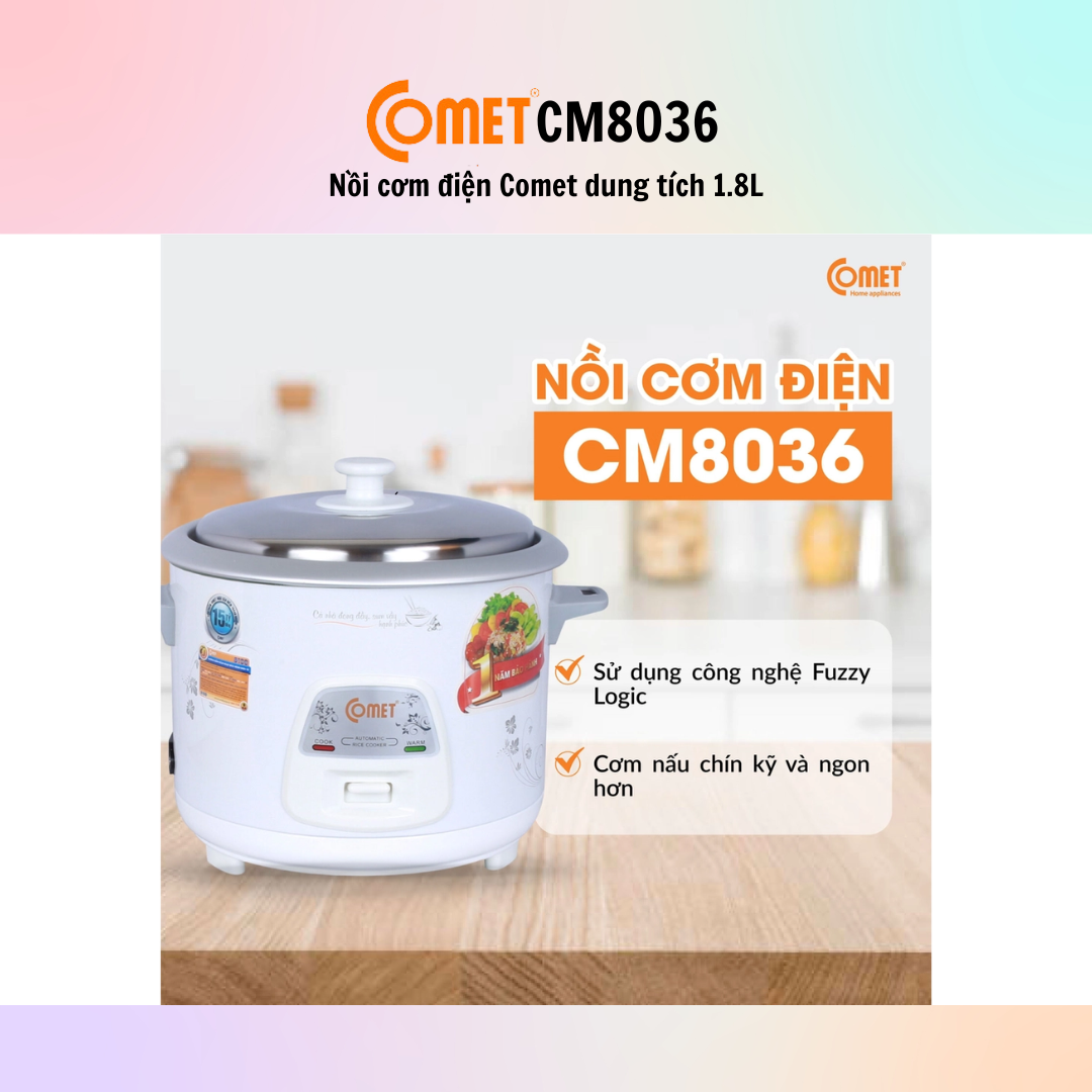 Nồi Cơm Điện Comet CM8036 (Dung tích 1.8L) - Hàng Chính Hãng - Bảo Hành 12 Tháng