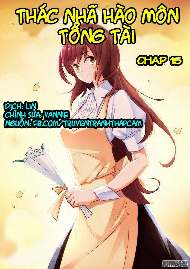 thác nhạ hào môn tổng tài chapter 15 1