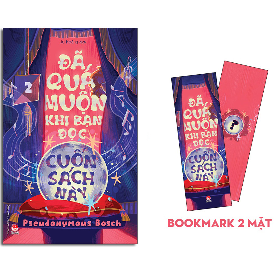 Đã Quá Muộn Khi Bạn Đọc Cuốn Sách Này (Bí Mật - Tập 2)(Tặng Kèm Bookmark)