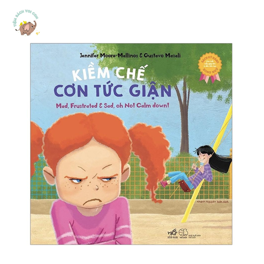 Sách - Kỹ Năng Song Ngữ - Kiềm Chế Cơn Tức Giận