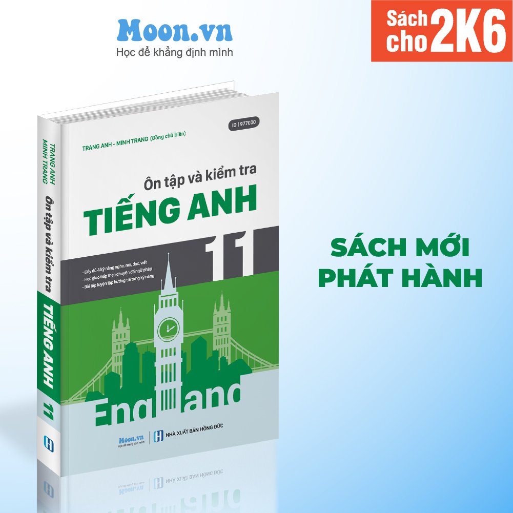 Sách Tiếng Anh Cô Trang Anh: Ôn Tập Và Kiểm Tra Tiếng Anh Lớp 11