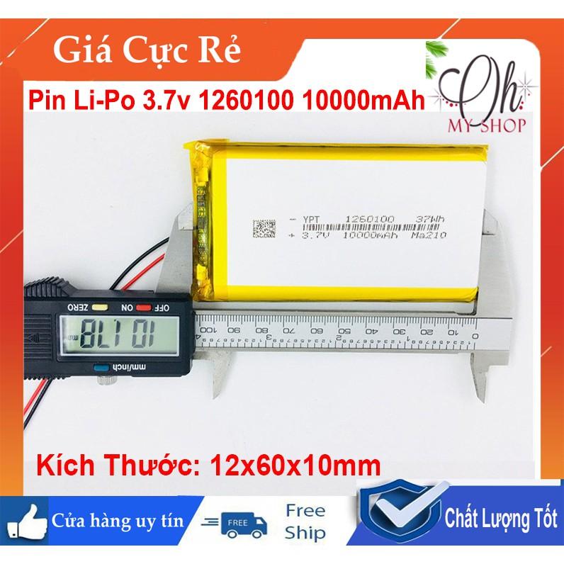 Pin Lithium-Polymer 3.7V 10000mAh 1260100 mới 100% Chuẩn dung lượng - Có mạch bảo vệ