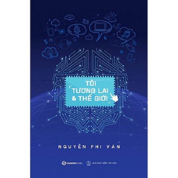 Tôi, Tương Lai Và Thế Giới Tặng Kèm Sổ Tay