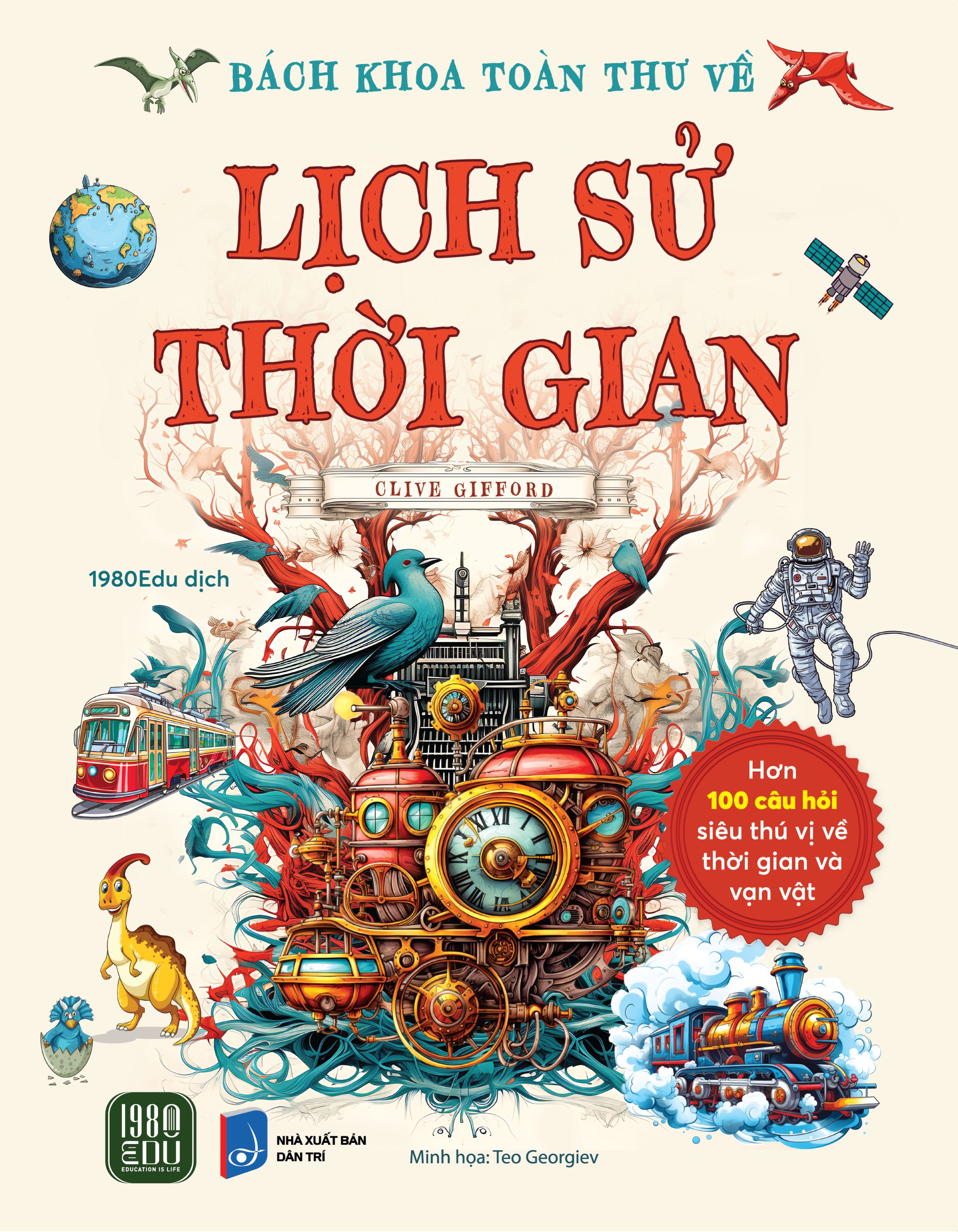 Hình ảnh Sách - Bách Khoa Toàn Thư Về Lịch Sử Thời Gian - Clive Gifford