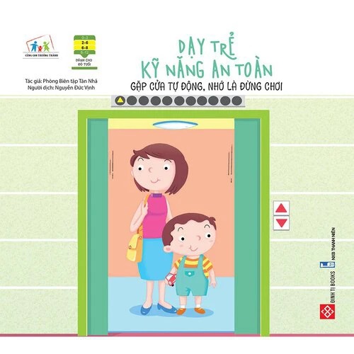 Sách Thiếu Nhi - Dạy Trẻ Kỹ Năng An Toàn - Đinh Tị Books