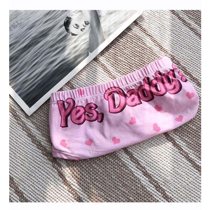 TW011# - Quần Lót Cotton Co Dãn In Hình Yes Daddy Dễ Thương