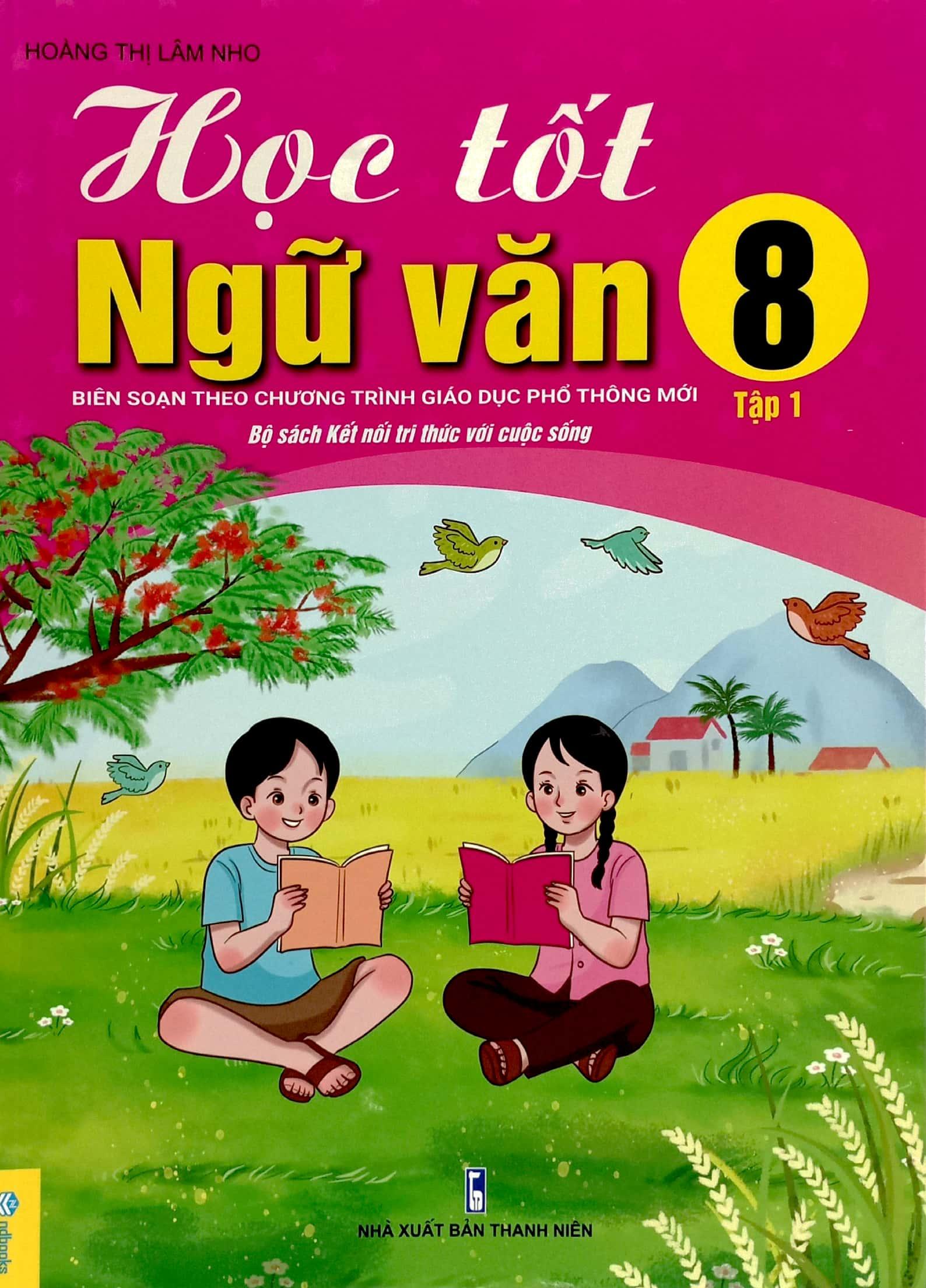 Học Tốt Ngữ Văn 8 - Tập 1
