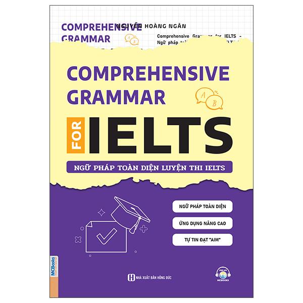 Sách - Comprehensive Grammar For IELTS - Ngữ Pháp Toàn Diện Luyện Thi IELTS - ảnh 4