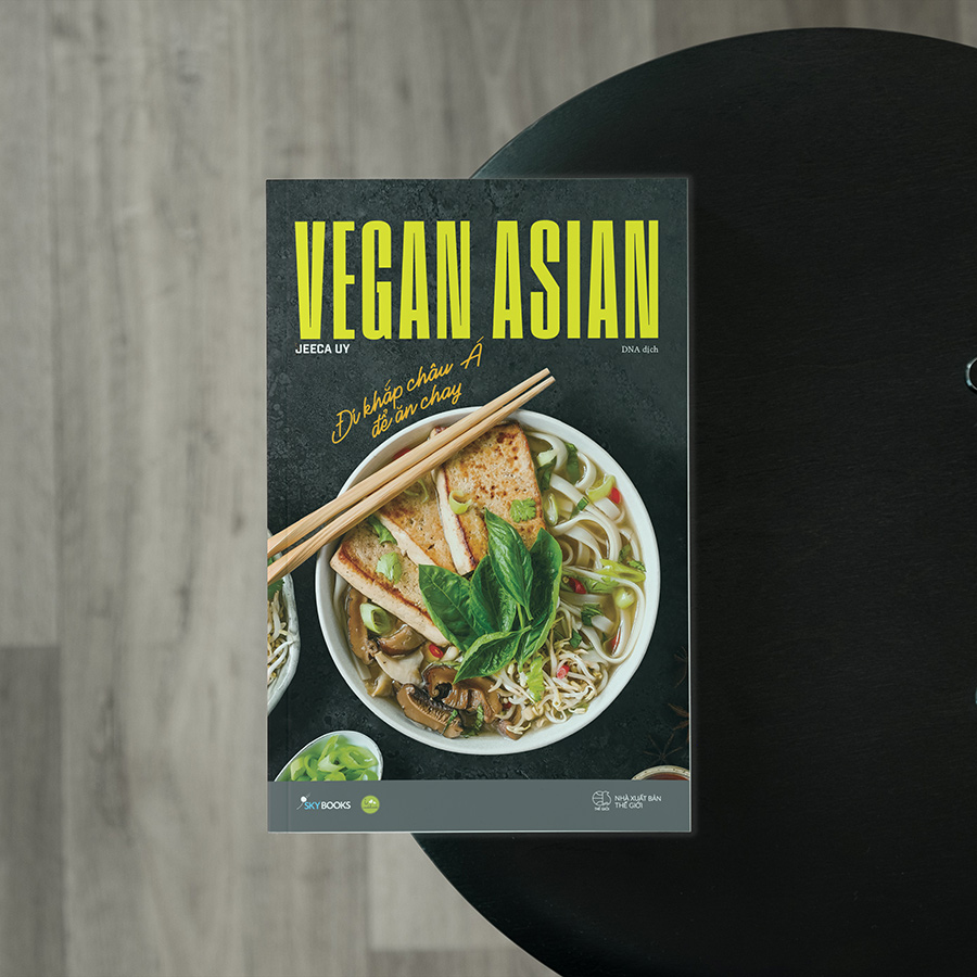 Vegan Asian – Đi Khắp Châu Á Để Ăn Chay