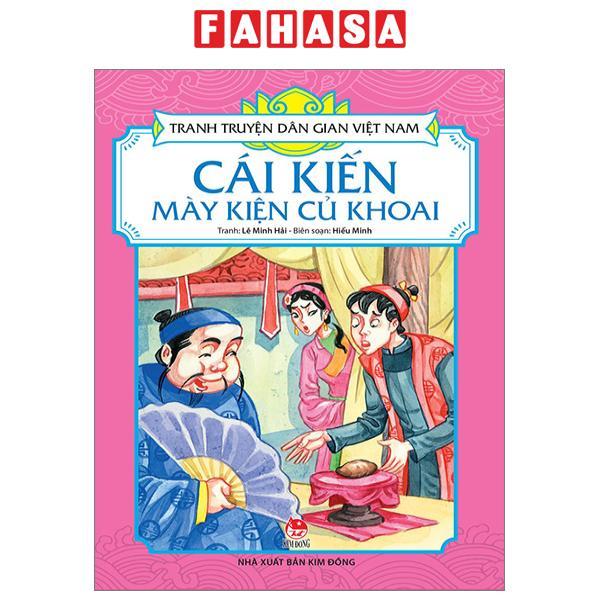 Tranh Truyện Dân Gian Việt Nam: Cái Kiến Mày Kiện Củ Khoai