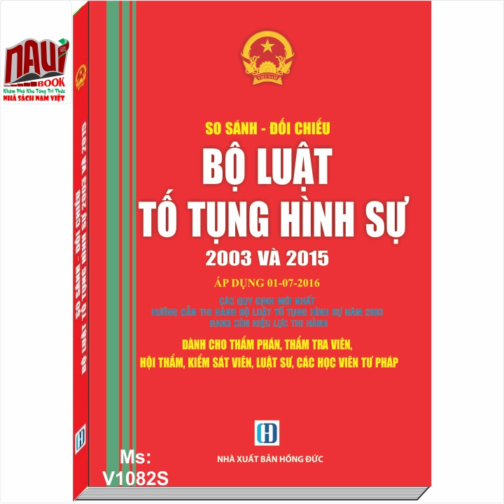 So Sánh - Đối Chiếu Bộ Luật Tố Tụng Hình Sự 2003 Và 2015 (Áp Dụng 01-07-2016)