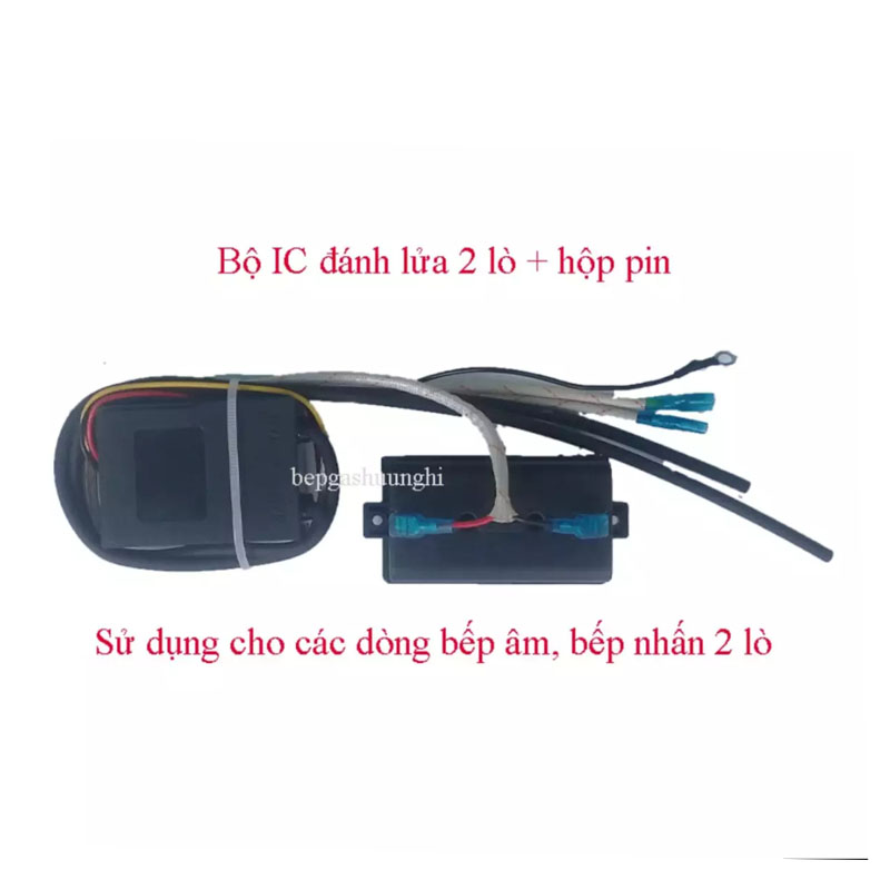 IC 2 lò và hộp pin, Sử dụng cho các dòng bếp gas âm và bếp nhấn