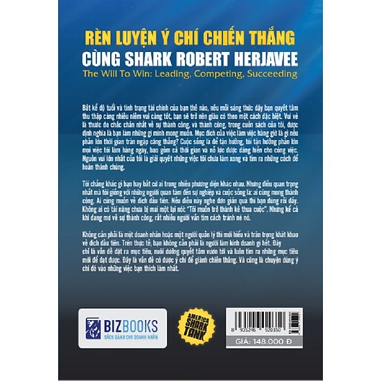 America Shark Tank: Rèn Luyện Ý Chí Chiến Thắng Cùng Shark Robert Herjavec (Tặng kèm Bookmark PL)