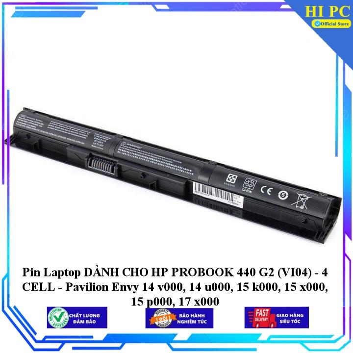 Pin Laptop DÀNH CHO HP PROBOOK 440 G2 Pavilion Envy 14 v000 14 u000 15 k000 15 x000 15 p000 17 x0 - Hàng Nhập Khẩu