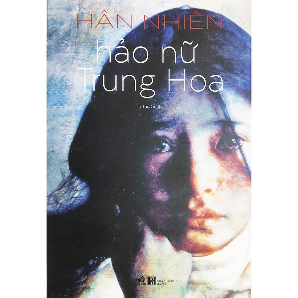 Sách Nhã Nam - Hảo Nữ Trung Hoa - Hân Nhiên