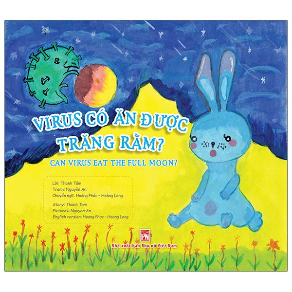 Covid Trong Mắt Trẻ Thơ - Virus Có Ăn Được Trăng Rằm