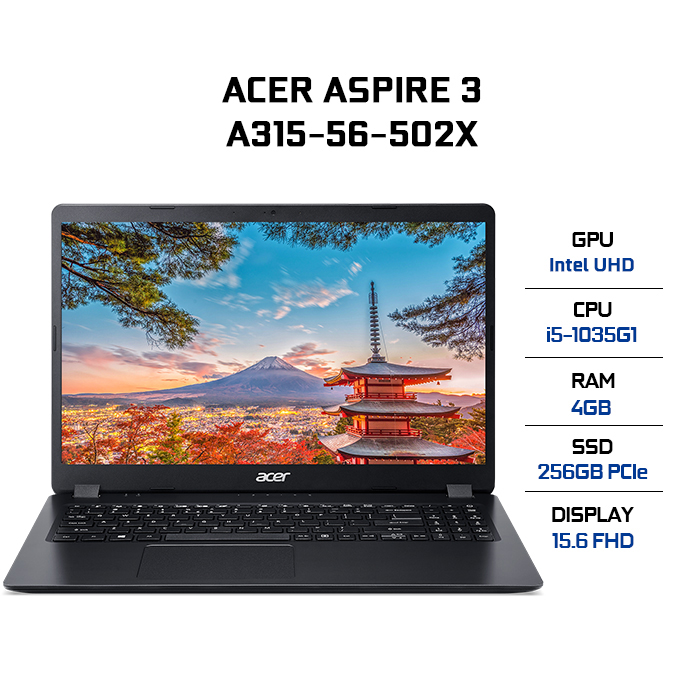 Laptop Acer Aspire A315-56-502X (NX.HS5SV.00F) (i5 1035G1/4GBRAM/256GB SSD/15.6 inch FHD IPS/ Win 10/Đen)(Hàng Chính Hãng)