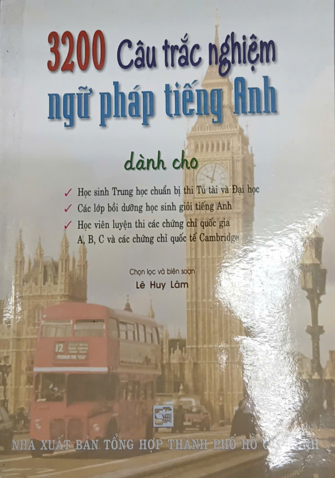 Sách - 3200 câu trắc nghiệm ngữ pháp tiếng Anh