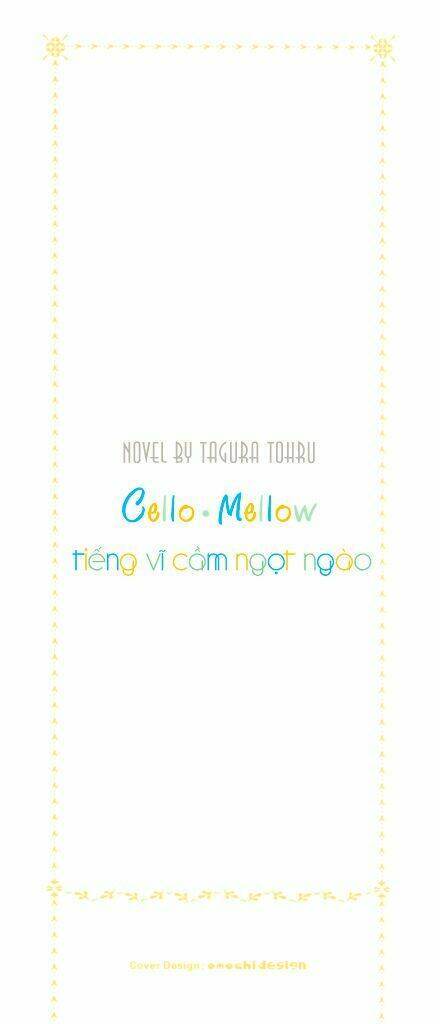 cello mellow - tiếng vĩ cầm ngọt ngào chapter 1 7