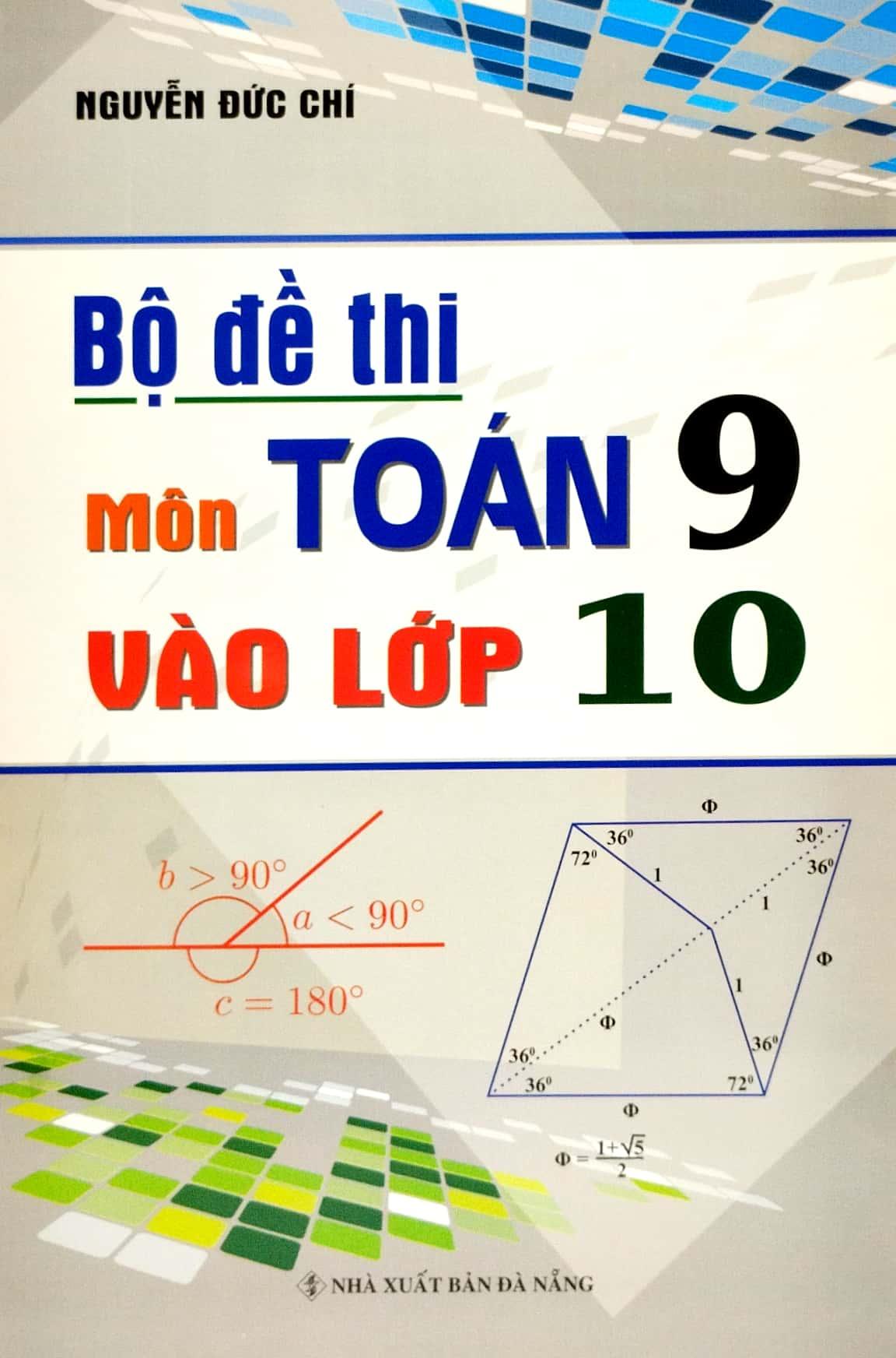 Bộ Đề Thi Môn Toán 9 Vào Lớp 10 (Tái Bản 2023)