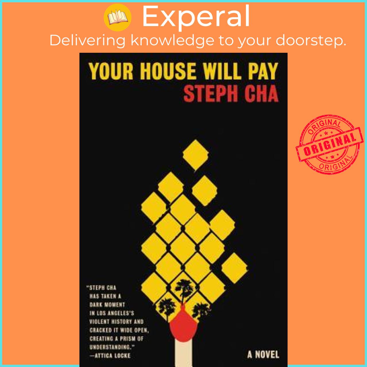 Sách - Your House Will Pay by Steph Cha (US edition, hardcover)