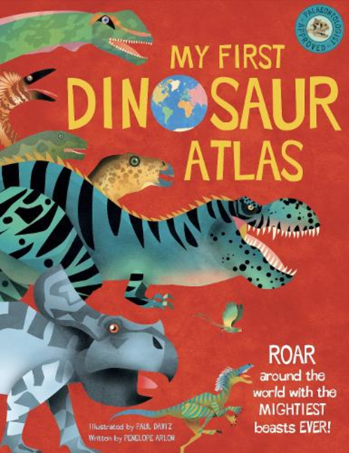 Sách lịch sử thiếu nhi tiếng Anh: My First Dinosaur Atlas