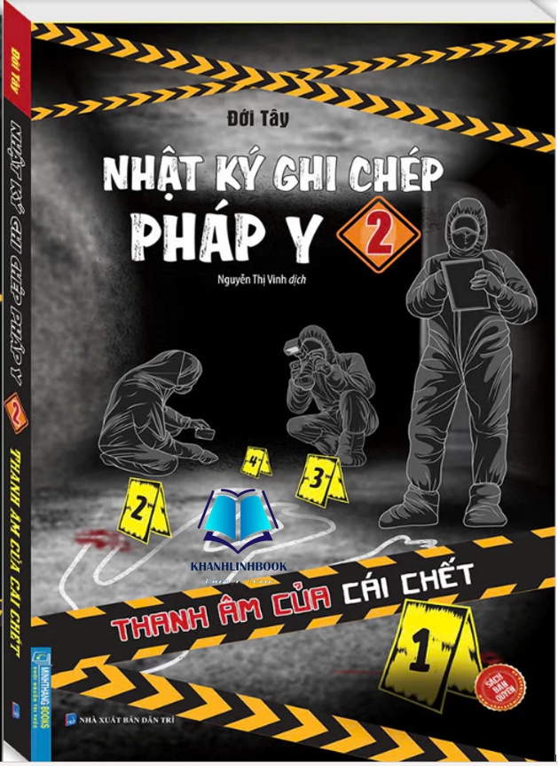 Sách - Nhật ký ghi chép pháp y tập 2 (Thanh âm của cái chết)