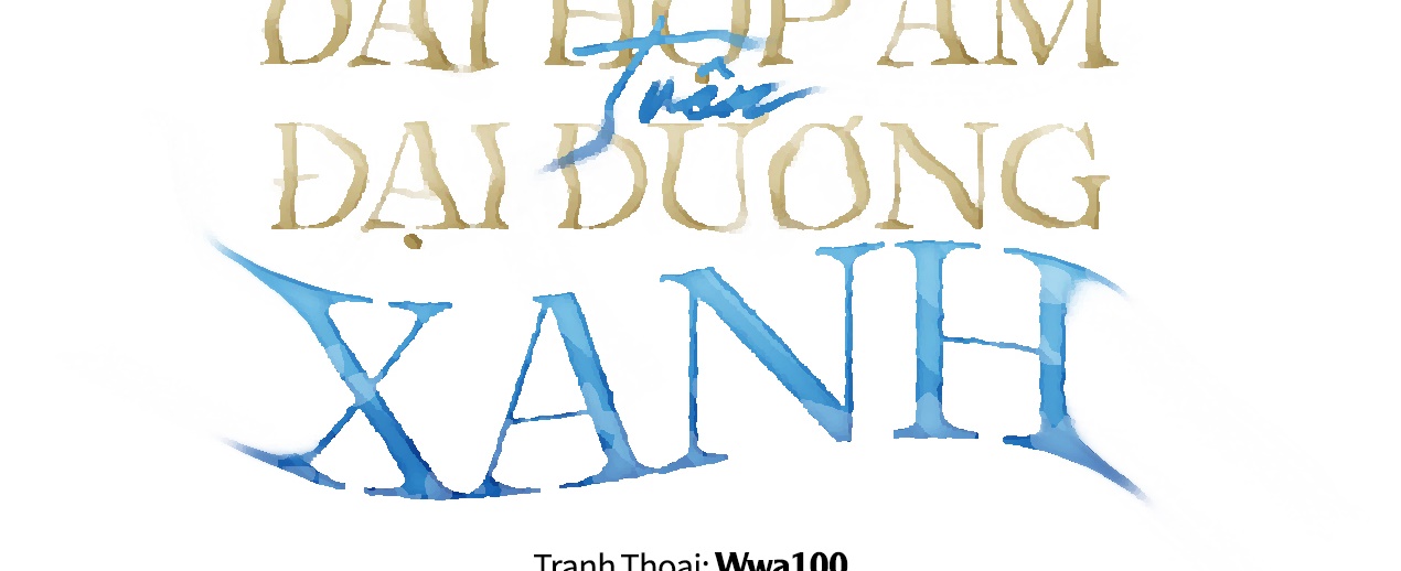 dải hợp âm trên đại dương xanh chapter 7 7