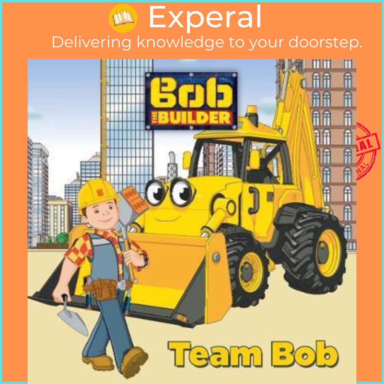 Sách - Bob the Builder Team Bob by Parragon Books Ltd