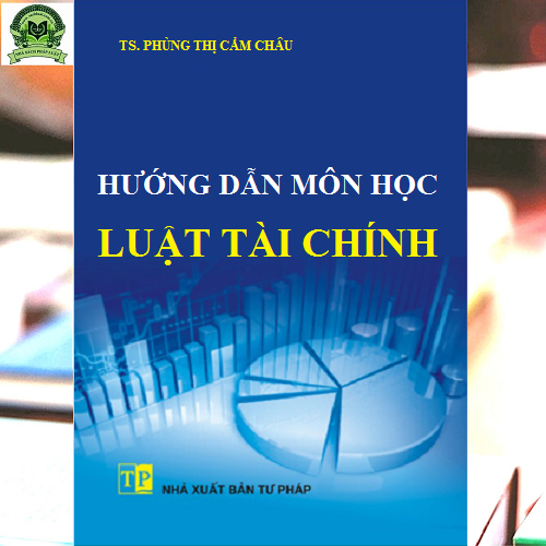 Hướng dẫn môn học Luật tài chính