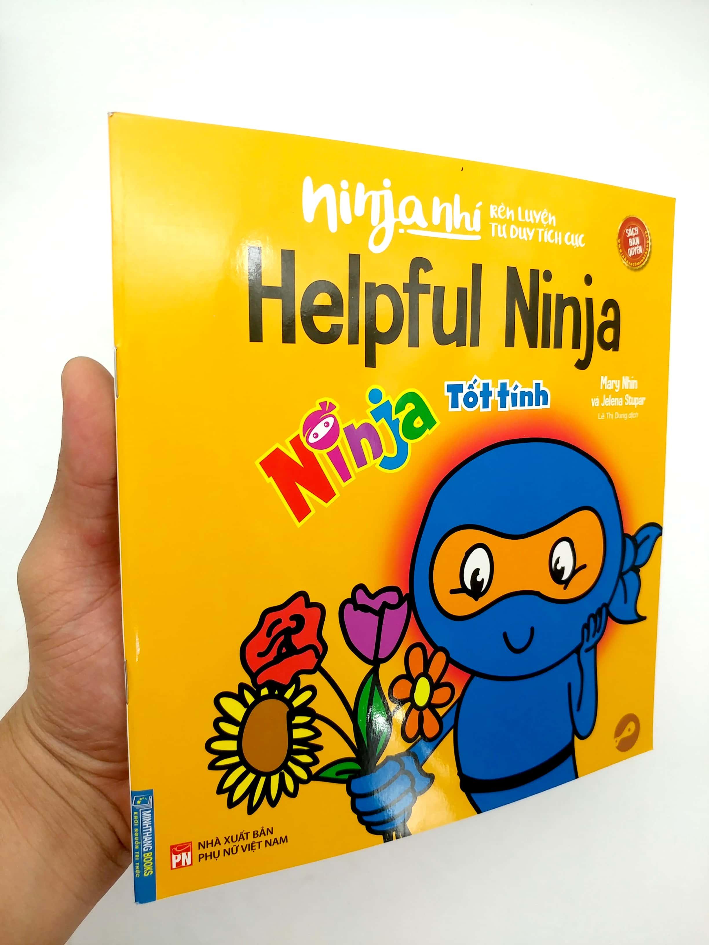 Sách Ninja Nhí - Rèn Luyện Tư Duy Tích Cực - Ninja Tốt Tính (Song Ngữ)