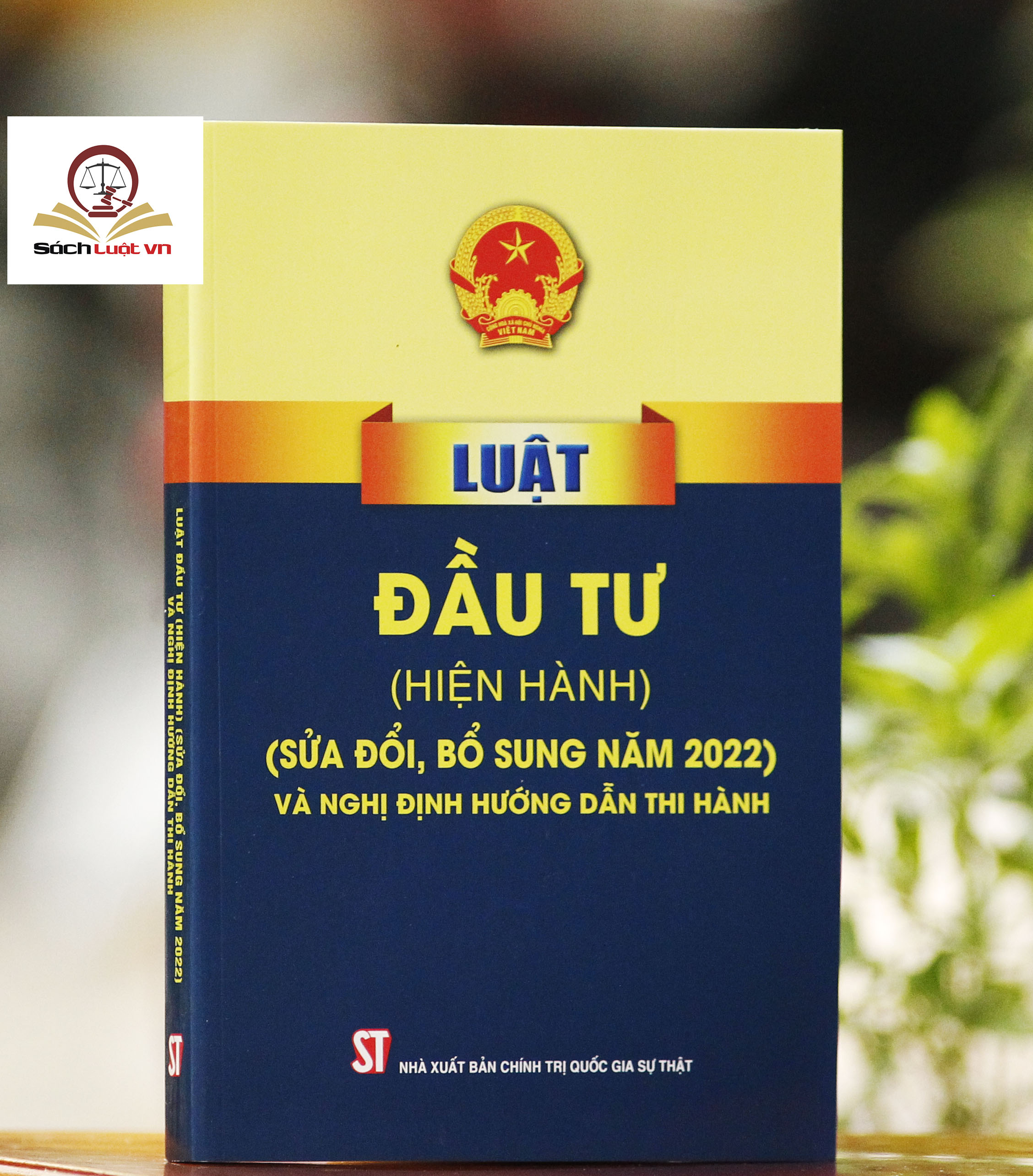 Luật Đầu tư (hiện hành) (sửa đổi, bổ sung năm 2022) và nghị định hướng dẫn thi hành