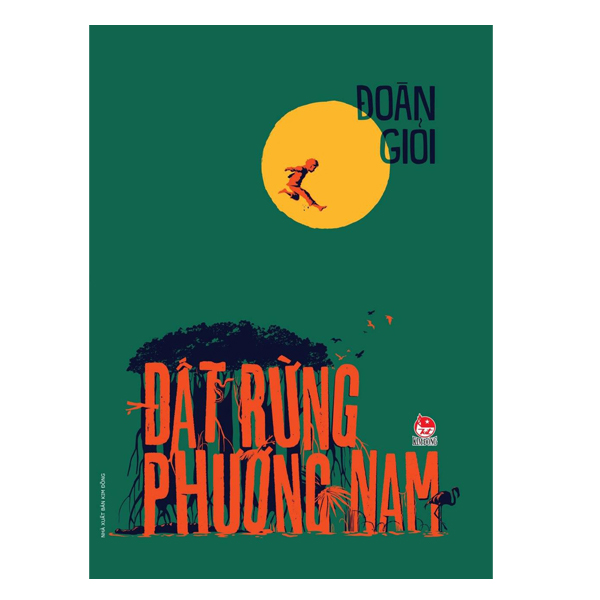 Đất Rừng Phương Nam (Tái Bản)