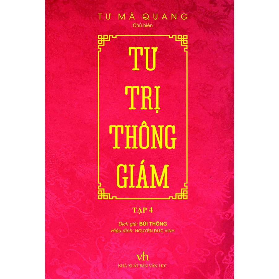 Tư Trị Thông Giám - Tập 4 Bìa Cứng, Bọc Vải, Phủ Nhũ