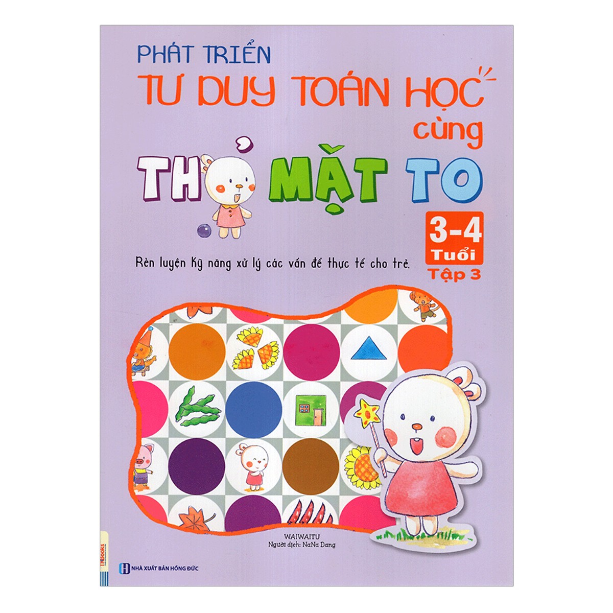 Combo Sách Phát Triển Tư Duy Toán Học Cùng Thỏ Mặt To 3-4 Tuổi (Trọn Bộ 5 Cuốn) tặng kèm bookmark