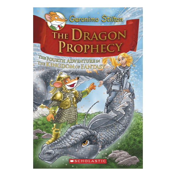 Kingdom Of Fantasy Book 04: The Dragon Prophecy