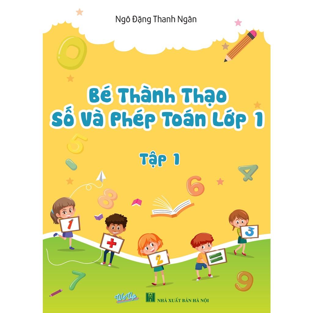 Sách- Bé thành thạo số và phép toán lớp 1