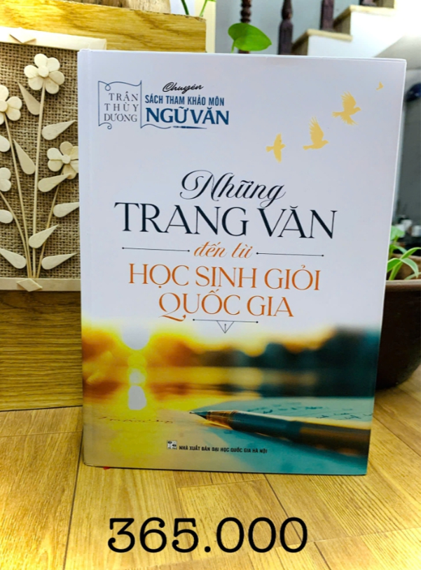 Sách - NHỮNG TRANG VĂN ĐẾN TỪ HỌC SINH GIỎI QUỐC GIA - XB 2025