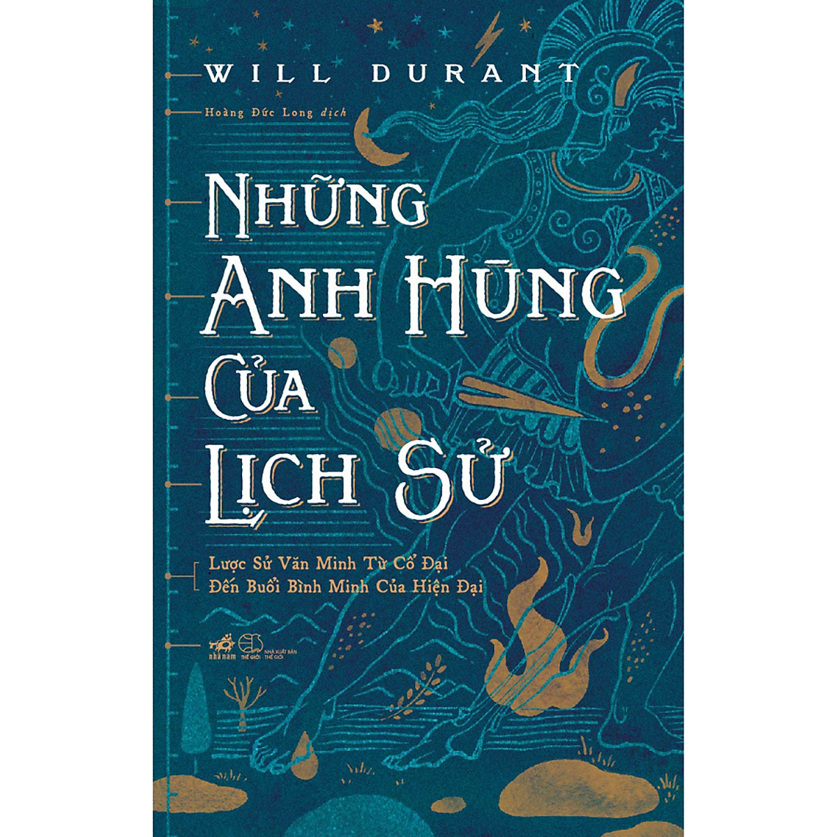 Combo 2 cuốn sách: Những anh hùng của lịch sử (bìa cứng)  + Kiến thức căn bản cần biết – Theo dòng lịch sử nghệ thuật