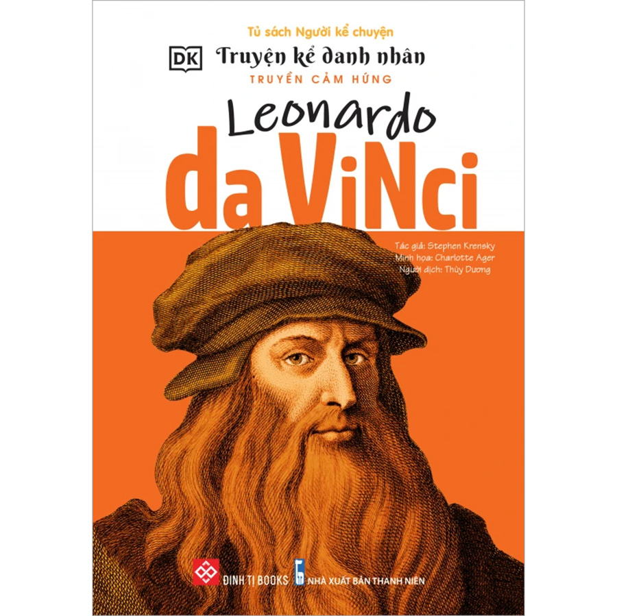 Truyện Kể Danh Nhân Truyền Cảm Hứng - Leonardo Da Vinci